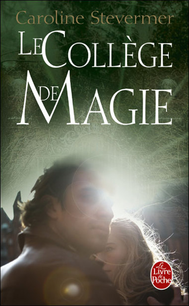 Le collège de la magie