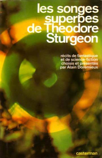 Les Songes superbes de Theodore Sturgeon