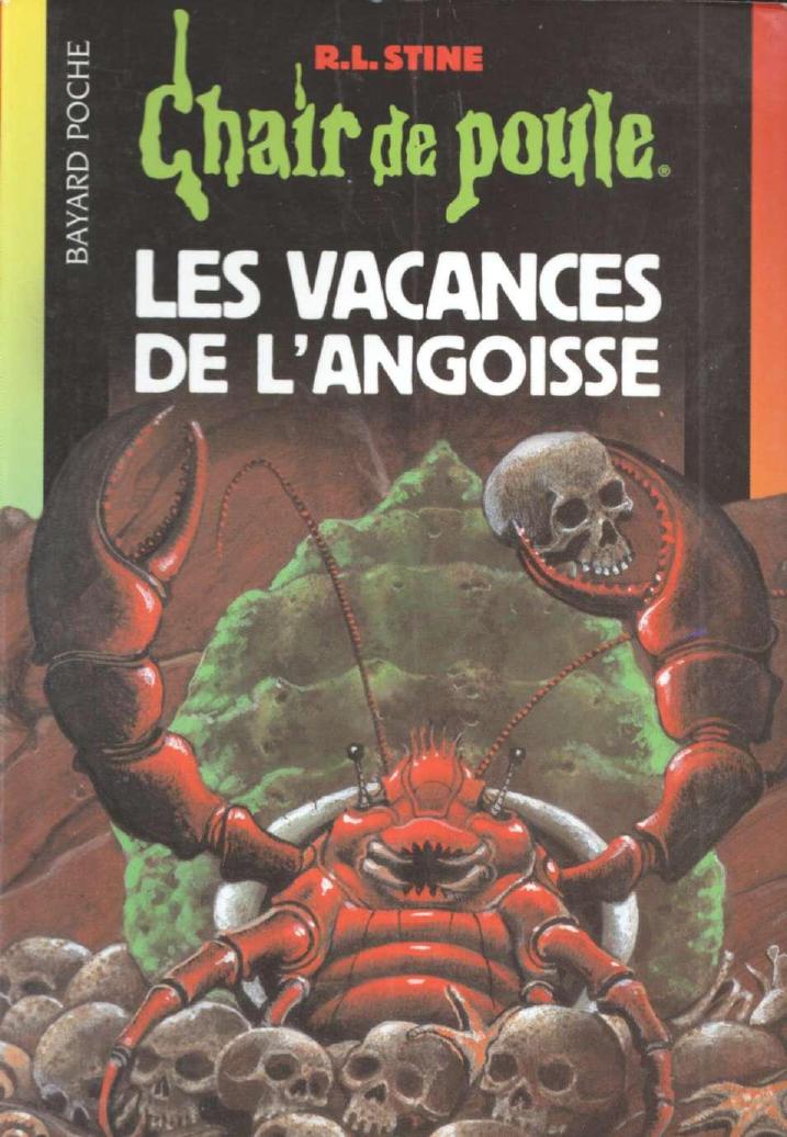 Les vacances de l'angoisse