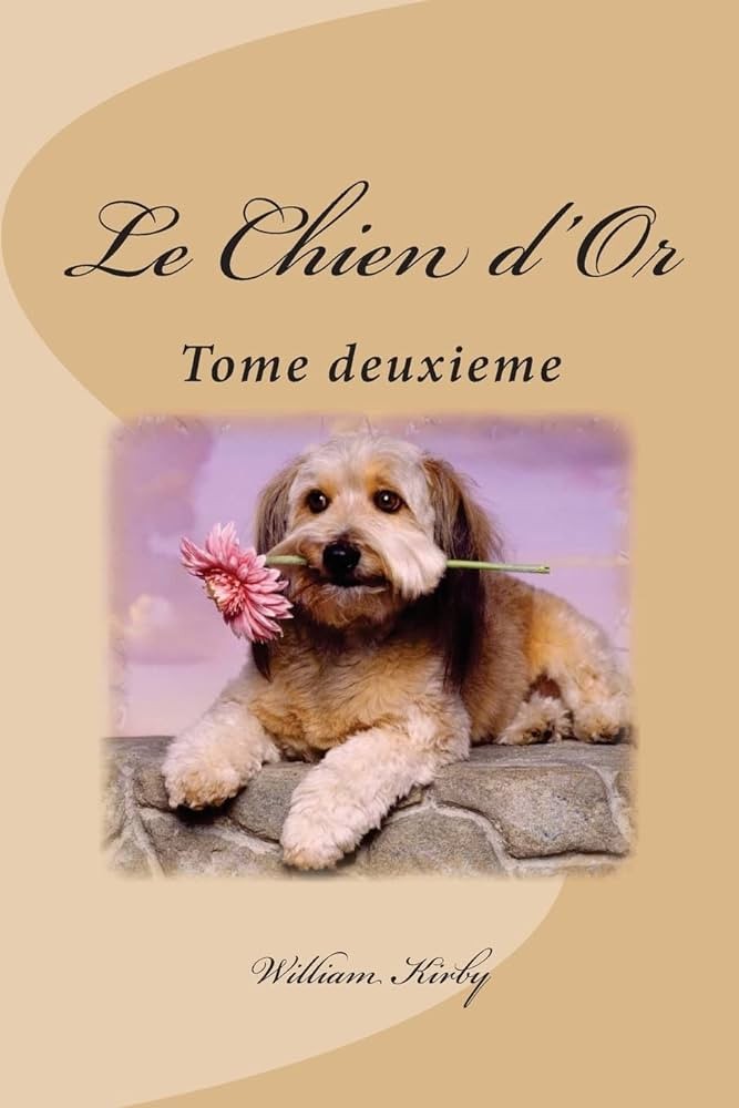 Le Chien d’Or II