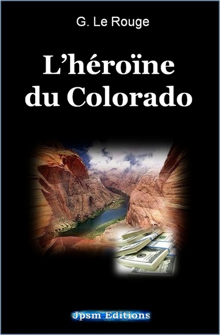 L’Héroïne du Colorado