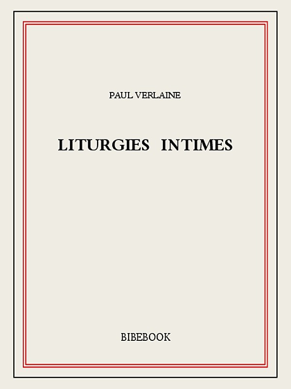 Liturgies intimes