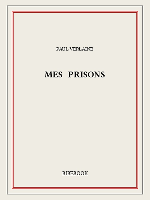 Mes prisons