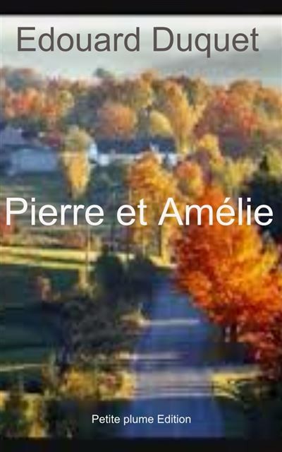 Pierre et Amélie
