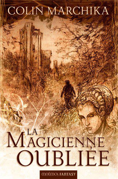 La Magicienne Oubliée