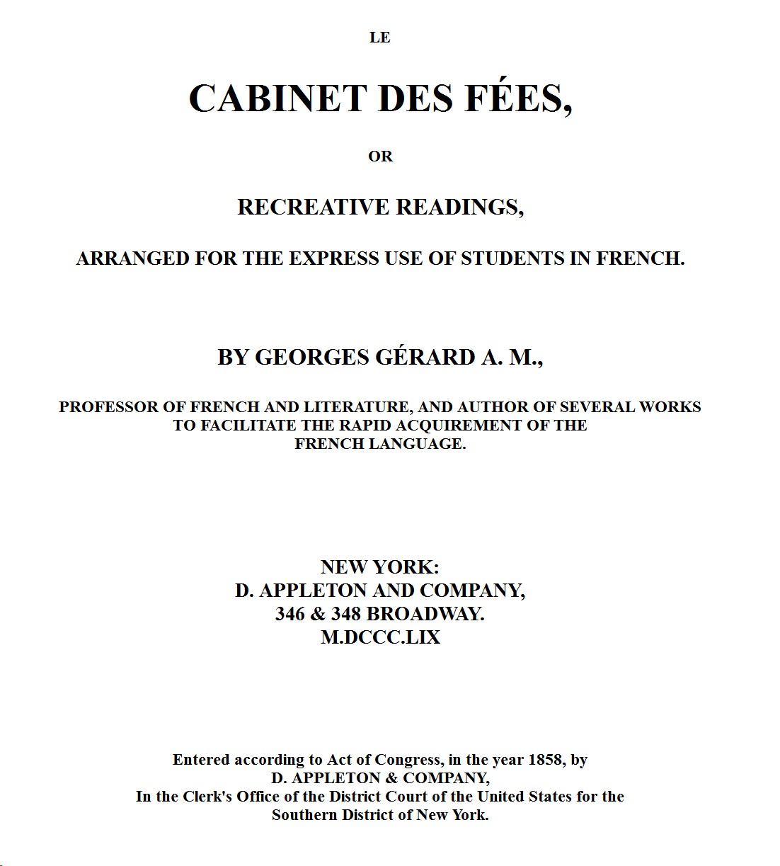 Le grand cabinet des fées: recueil de contes féeriques les plus amusants pour les enfants des deux sexes