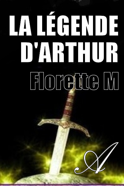 La légende d'Arthur