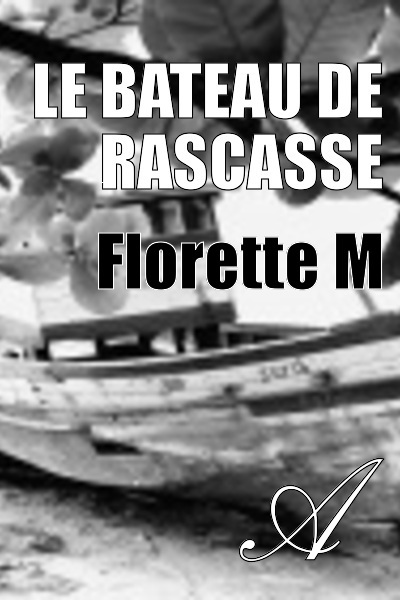 Le bateau de Rascasse