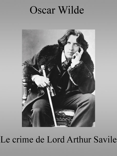 Le crime de Lord Arthur Savile