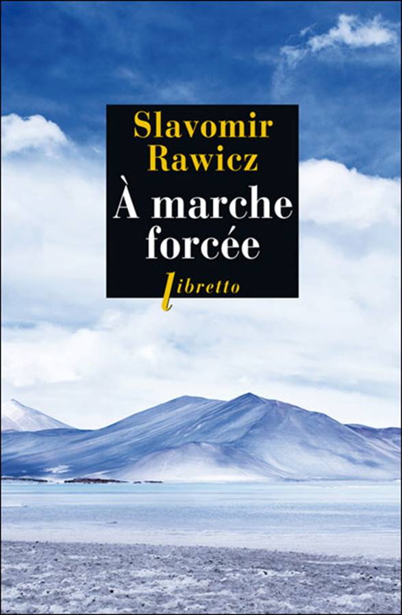 À marche forcée