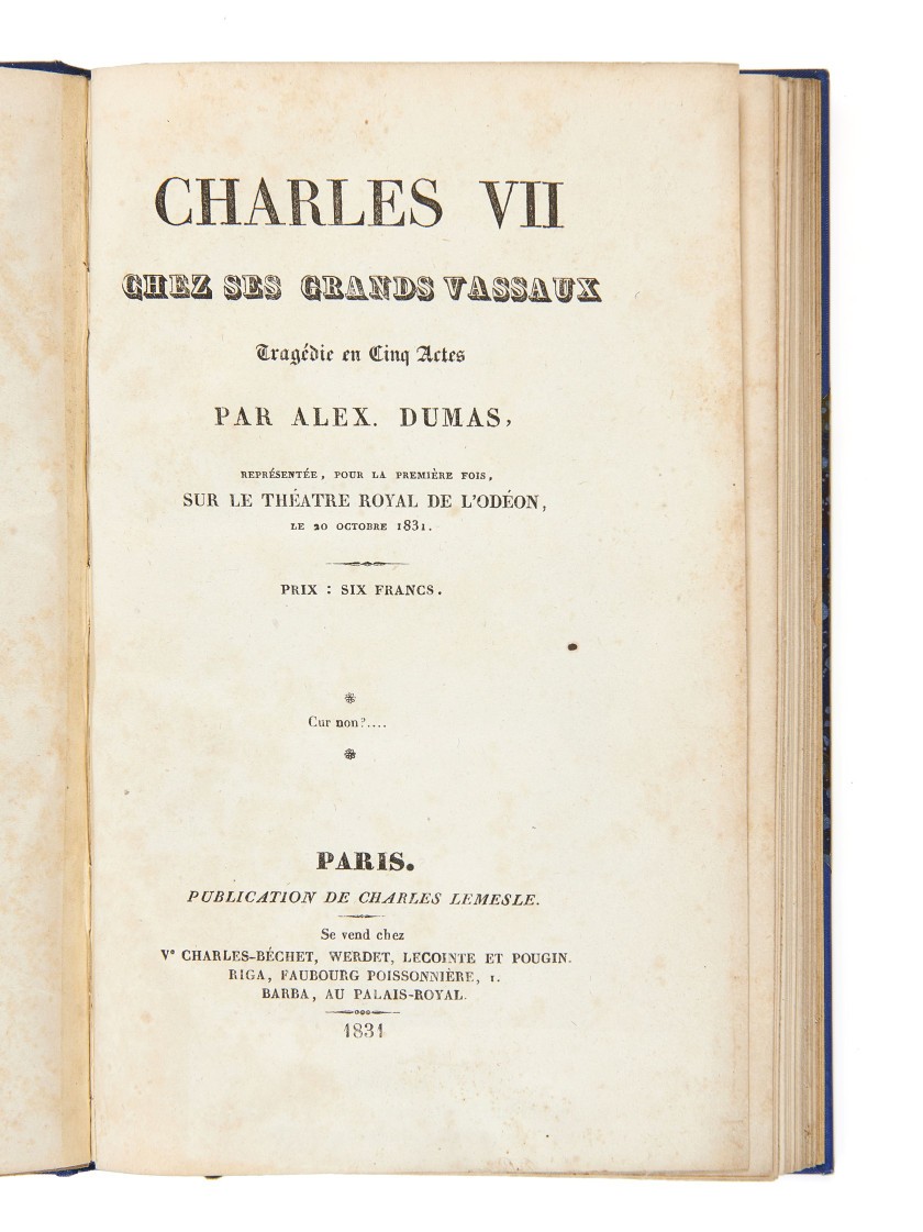 Charles VII: chez ses grands vassaux, tragédie en cinq actes: par Alex. Dumas; représentée pour la première fois, sur le Théatre Royal de L'odéon ...