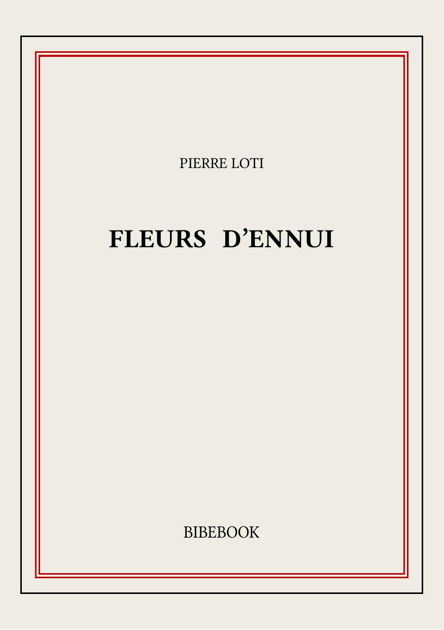 Fleurs d'ennui