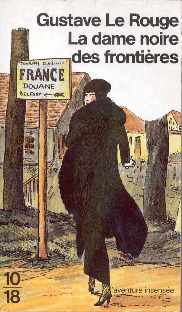 La Dame noire des frontières