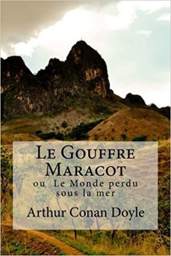 Le gouffre Maracot ou le monde perdu sous la mer