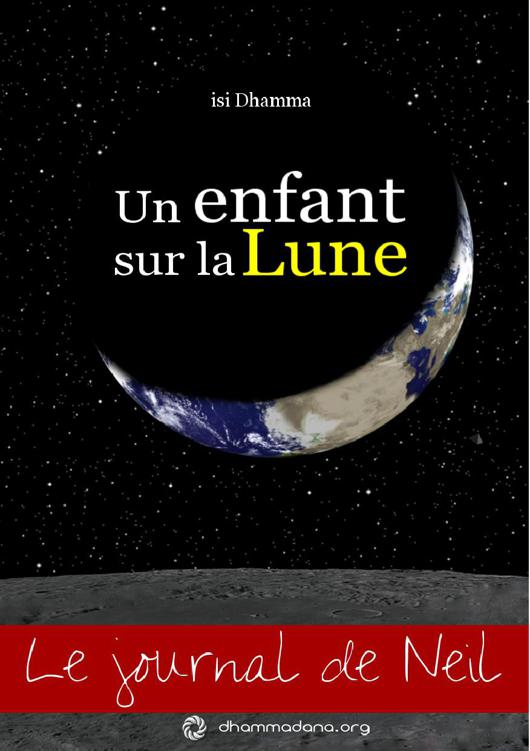 Le journal de Neil - Un enfant sur la lune