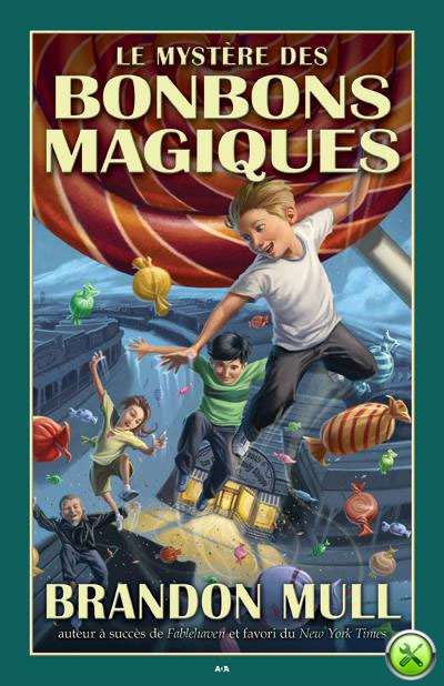 Le mystère des bonbons magiques