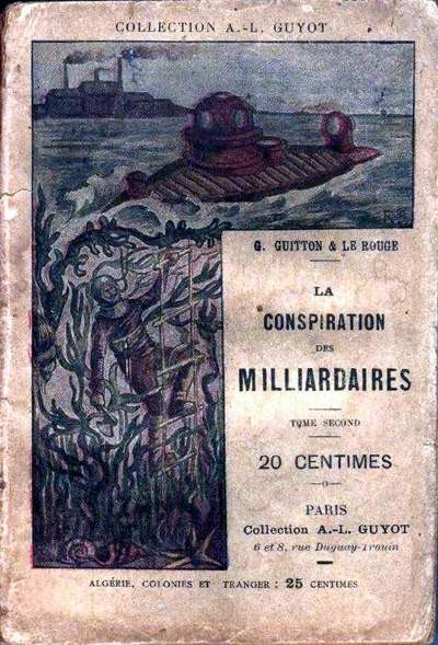La Conspiration des milliardaires - Tome I