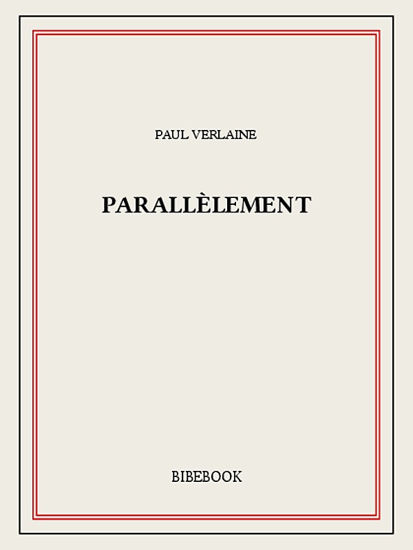 Parallèlement