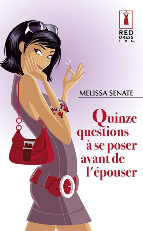 Quinze questions à se poser avant de l'épouser