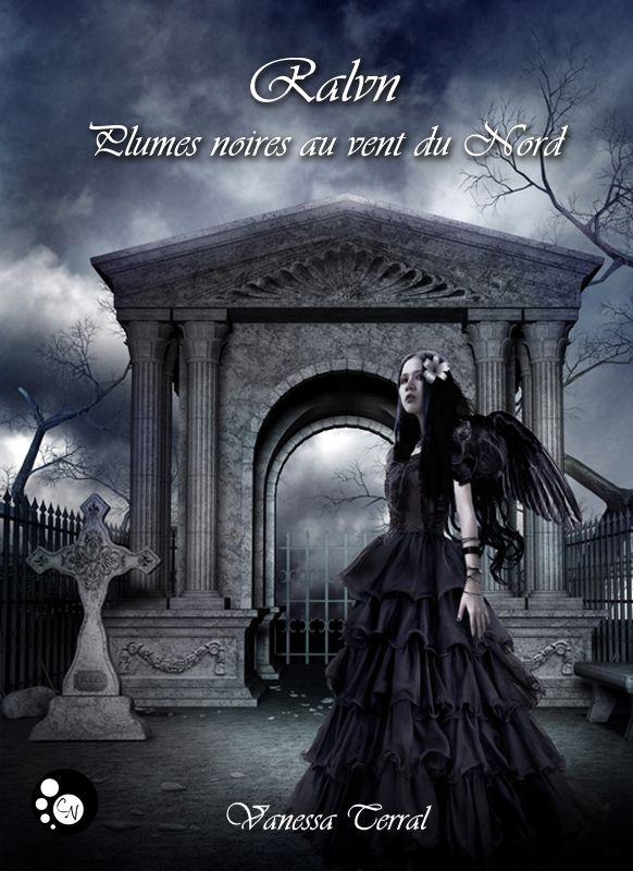 Ralvn - Plumes noires au vent du Nord