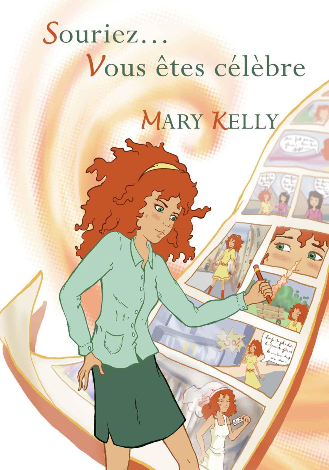 Souriez... Vous êtes célèbre