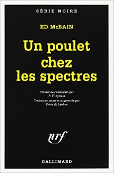 Un poulet chez les spectres
