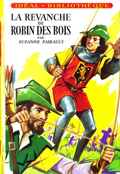 La revanche de Robin des Bois
