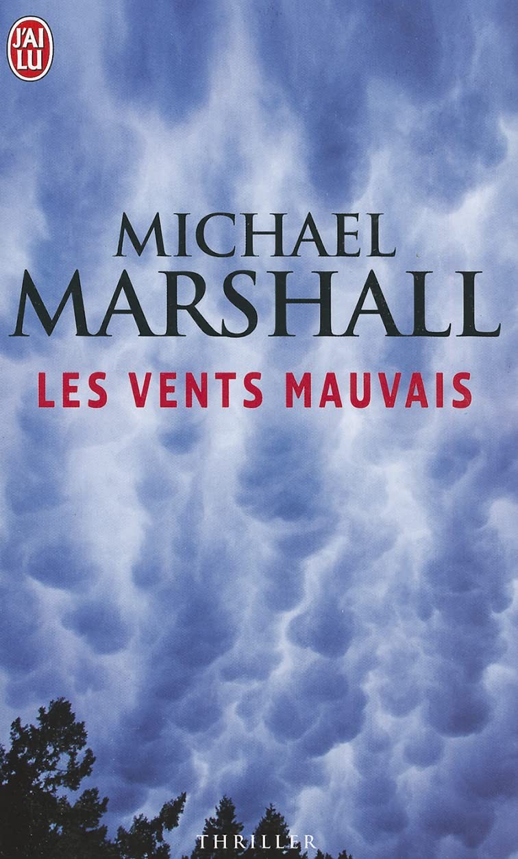 Les vents mauvais