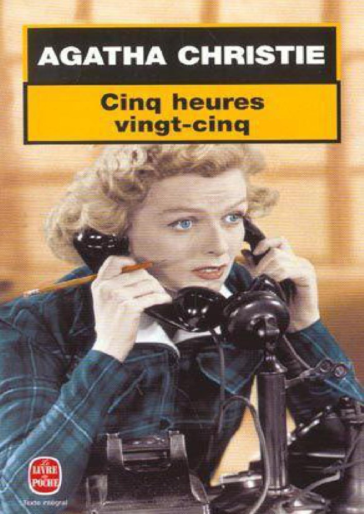 Cinq Heures vingt-cinq