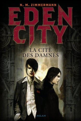 La cité des damnés - T3