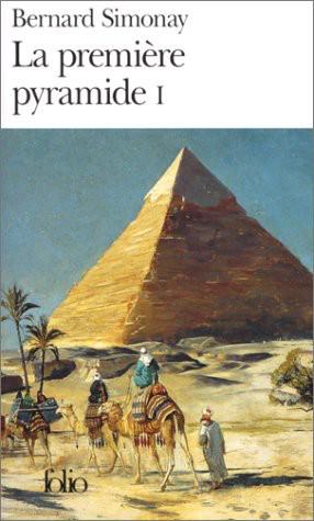 La première pyramide