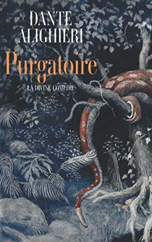 La divine Comédie - T02 - Le Purgatoire