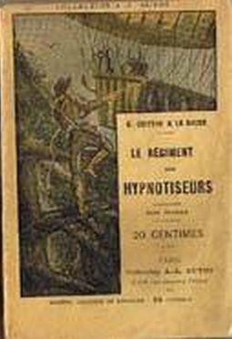 Le Régiment des hypnotiseurs