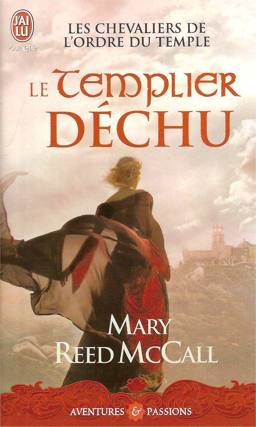 Le templier déchu - T3