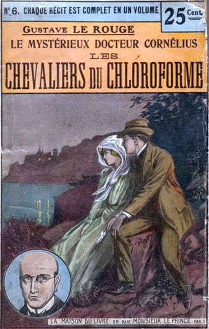 Les chevaliers du chloroforme
