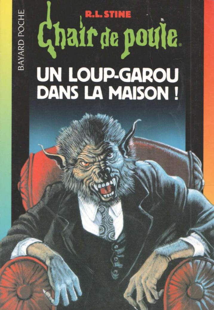 Un loup-garou dans la maison !