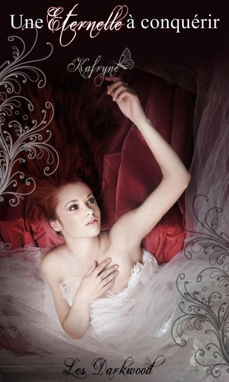 Une Eternelle à Conquérir