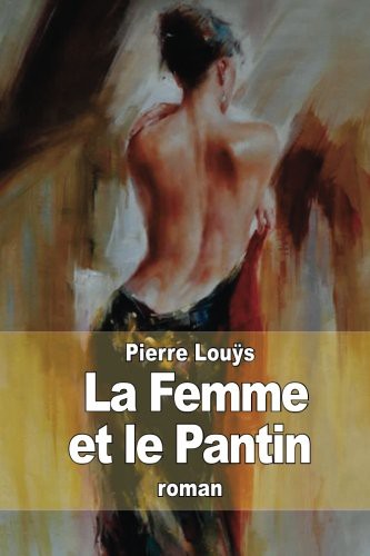 La Femme et le Pantin (French Edition)