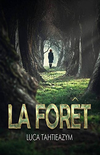 La forêt
