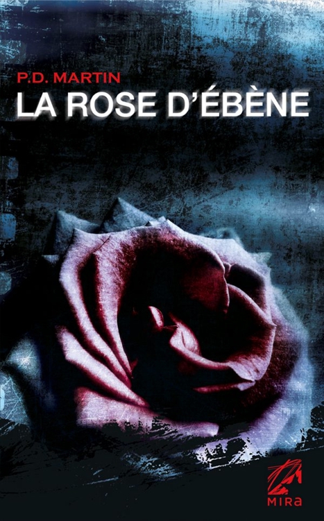 La rose d'ébène