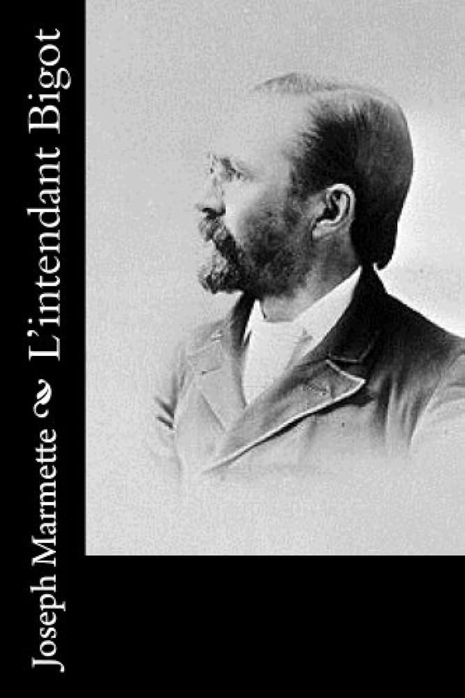 L’Intendant Bigot