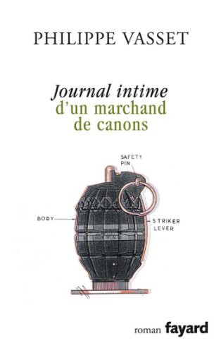 Journal intime d'un marchand de canons
