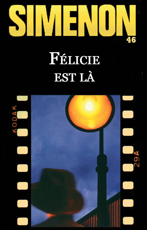 Félicie est là