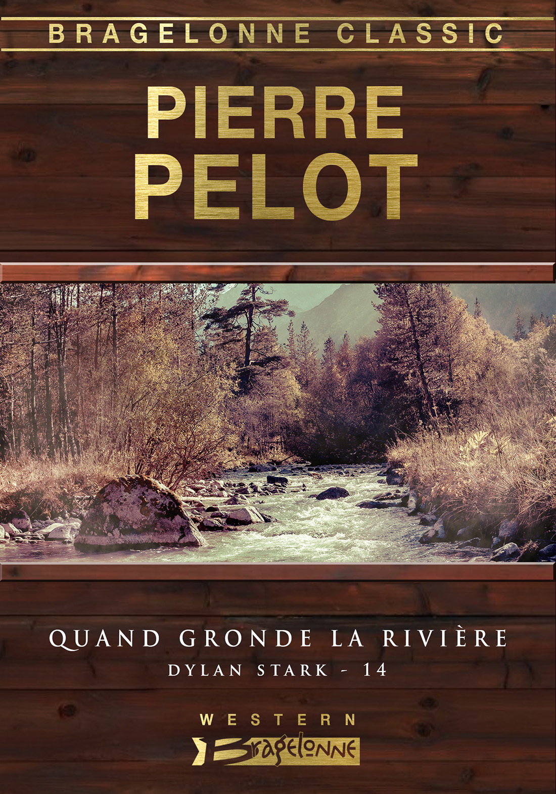 Quand gronde la rivière