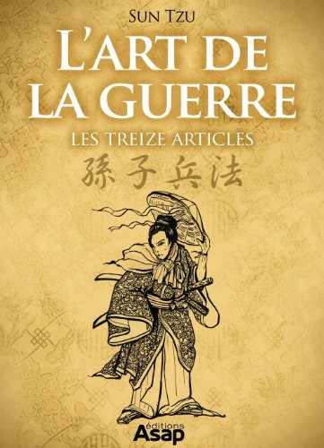 L'art de la Guerre (Les Treize Articles)