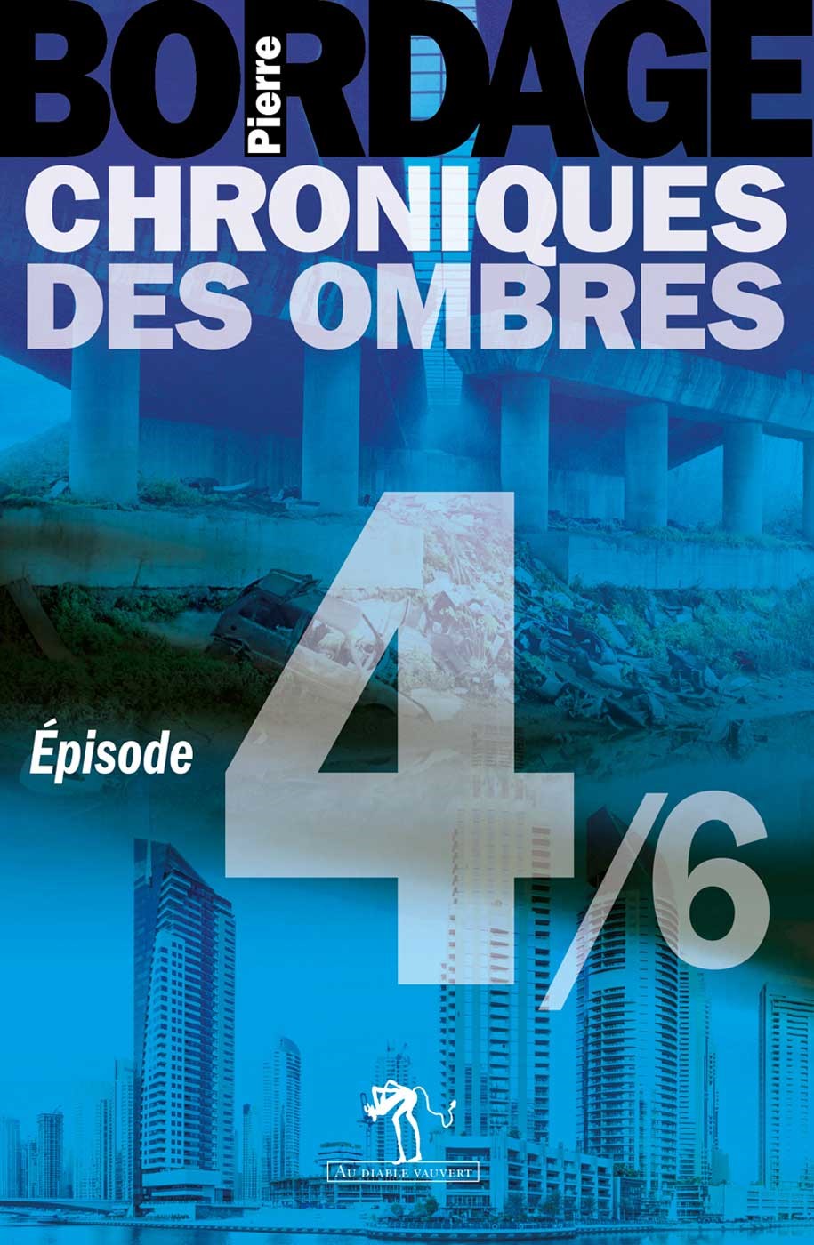 Chroniques des Ombres - épisode 4/6