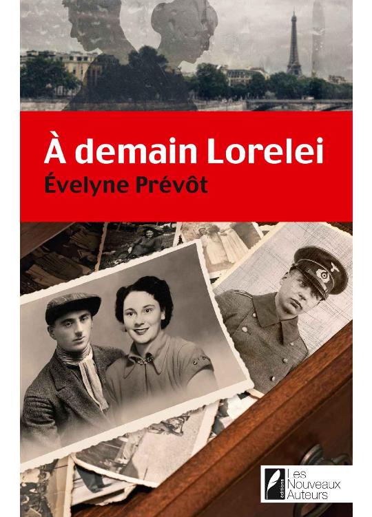 A demain Lorelei