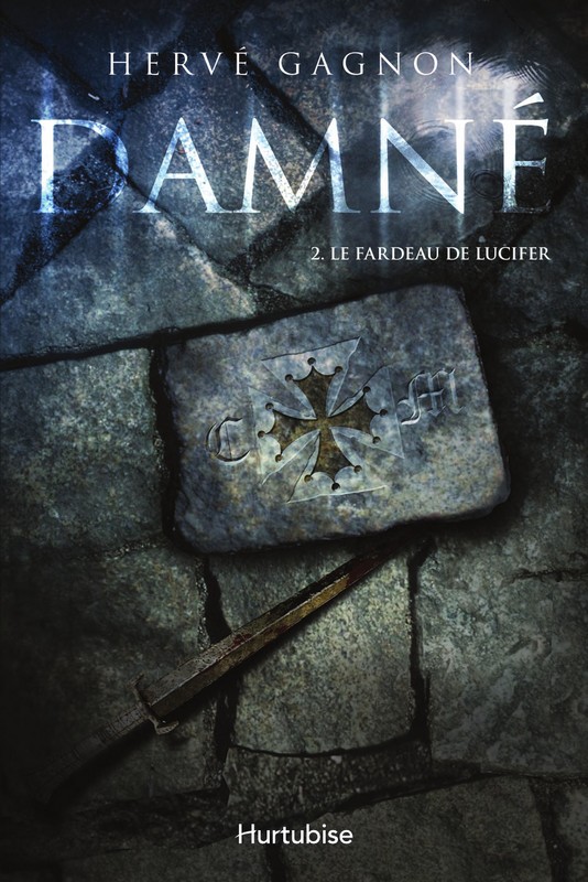Damné - Tome 2 - Le fardeau de Lucifer