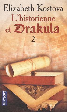 L'historienne et Drakula - Tome 2