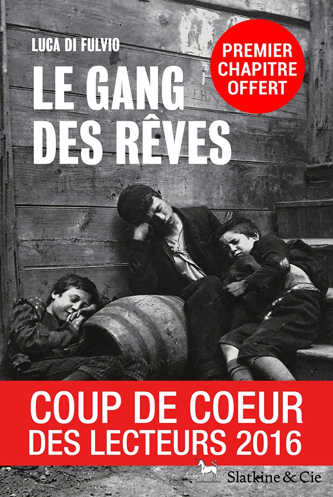Le gang des rêves